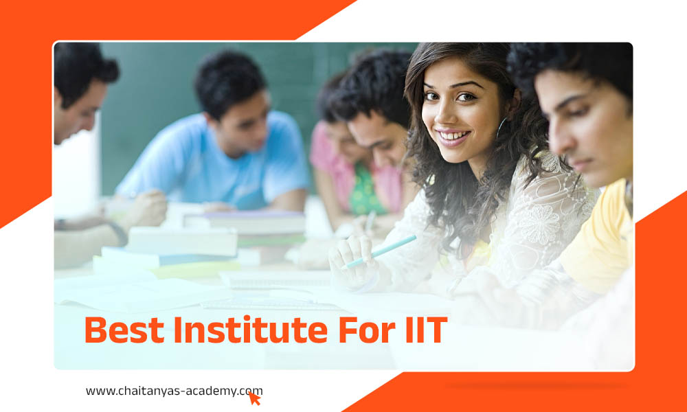 Best Institute For IIT